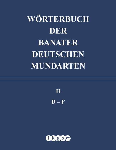 Alwine Ivanescu: Wörterbuch der Banater deutschen Mundarten, Buch