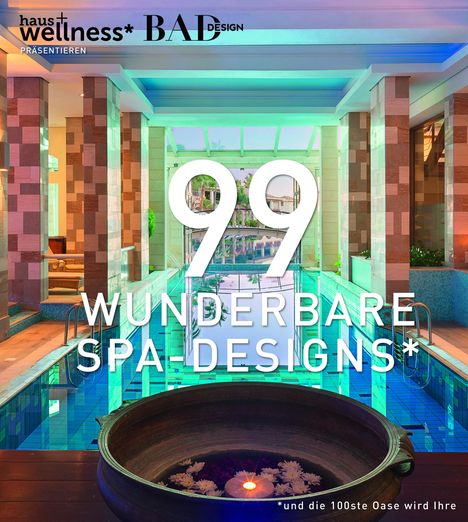 Heiko Heinemann: 99 WUNDERBARE SPA-DESIGNS (und die 100ste Oase wird Ihre), Buch