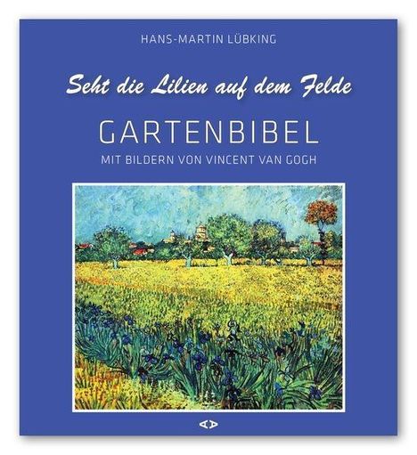 Seht die Lilien auf dem Felde, Buch