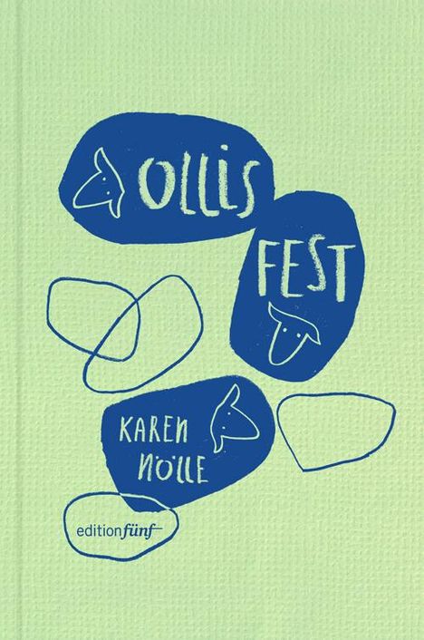 Karen Nölle: Nölle, K: Ollis Fest, Buch