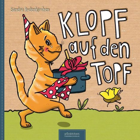 "KLOPF auf den TOPF" steht in großen Buchstaben. Eine fröhliche Katze mit Partyhut hält einen Topf und trägt ein Halstuch.