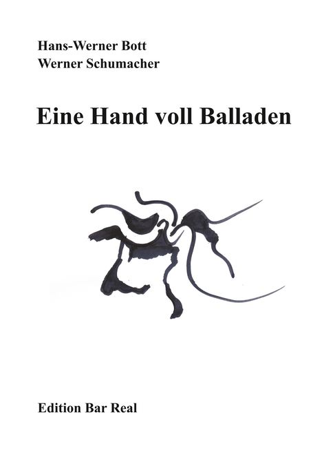 Hans-Werner Bott: Eine Hand voll Balladen, Buch