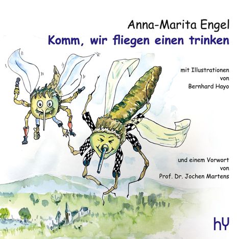 Engel Anna-Marita: Komm, wir fliegen einen trinken, Buch