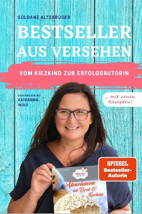 Güldane Altekrüger: Bestseller aus Versehen, Buch