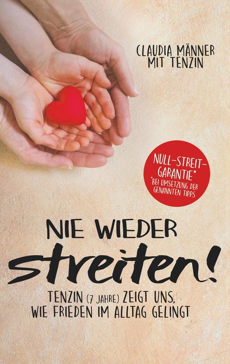 Claudia Männer: Nie wieder streiten!, Buch