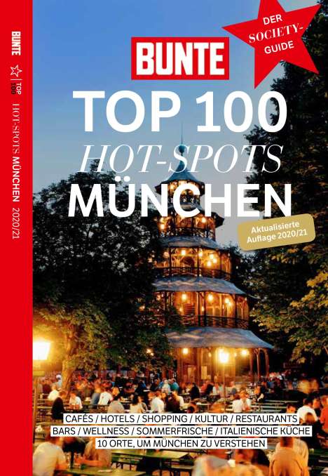 Bunte Top 100 Hot-Spots München, Buch