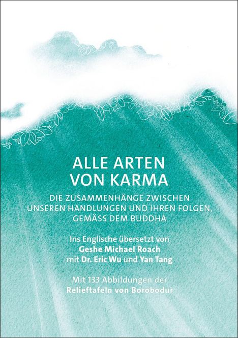 Geshe Michael Roach: Alle Arten von Karma, Buch