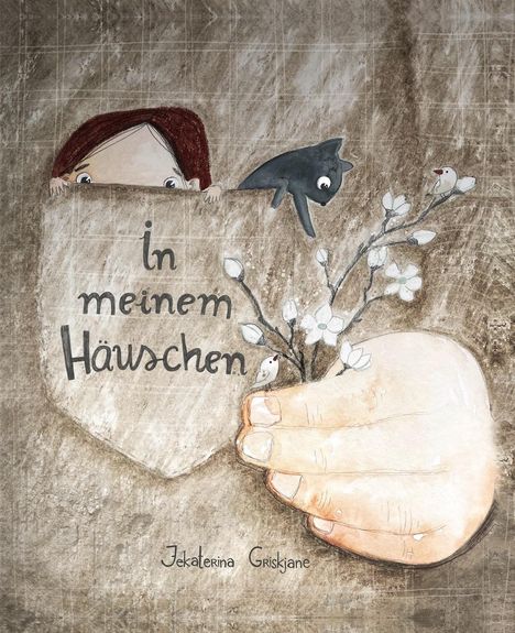 Jekaterina Griskjane: In meinem Häuschen, Buch