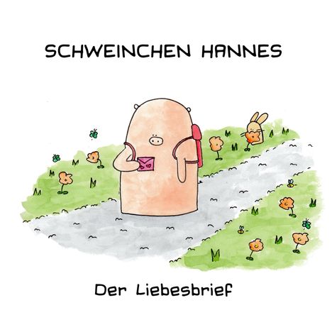 Valérie Bürgy: Schweinchen Hannes - Der Liebesbrief, Buch