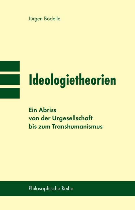 Jürgen Bodelle: Ideologietheorien, Buch