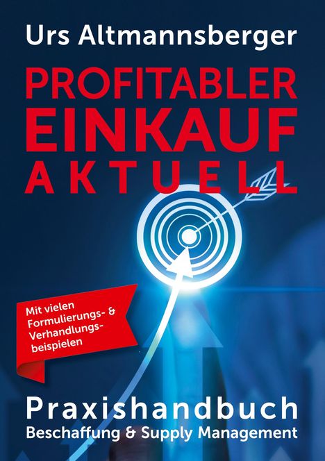 Urs P. Altmannsberger: Profitabler Einkauf aktuell, Buch