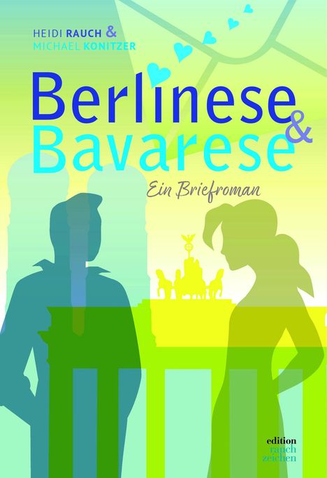 Heidi Rauch: Berlinese &amp; Bavarese, Buch