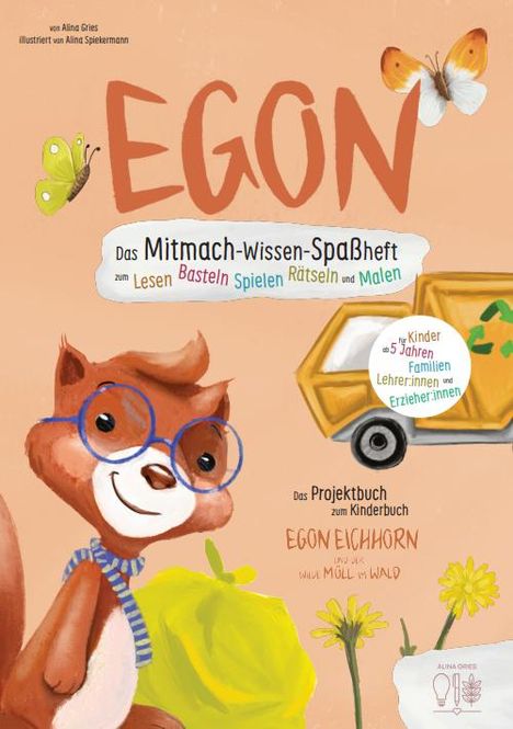 Gries Alina: Das Egon Eichhorn Müll Projektheft, Buch