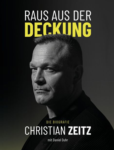 Daniel Duhr: Raus aus der Deckung, Buch