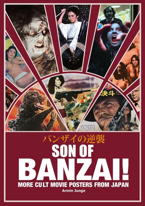 "Son of Banzai! More Cult Movie Posters from Japan" steht in weißem Text auf rotem Hintergrund mit Filmposter-Collagen.