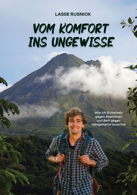 Lasse Rusniok: Vom Komfort ins Ungewisse, Buch