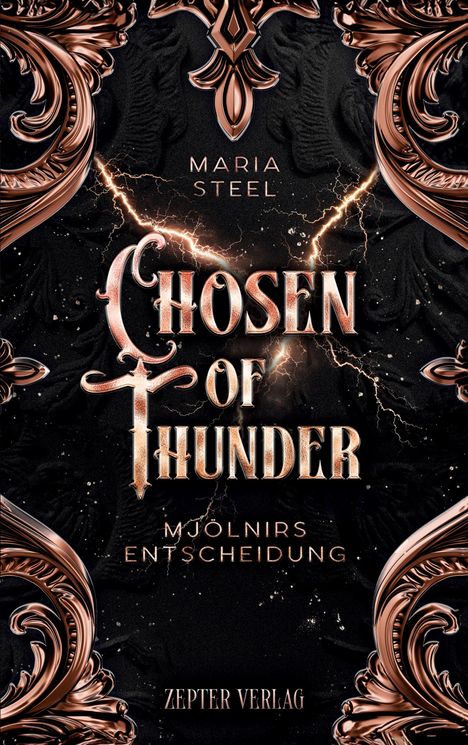 "Maria Steel, Chosen of Thunder, Mjölnirs Entscheidung, Zepter Verlag" auf dunklem Hintergrund mit goldenen Verzierungen.