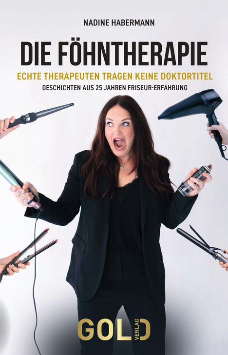 Nadine Habermann: Die Föhntherapie, Buch