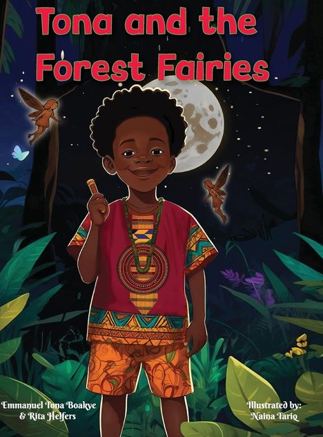 Rita Helfers: Tona and the Forest Fairies, Buch