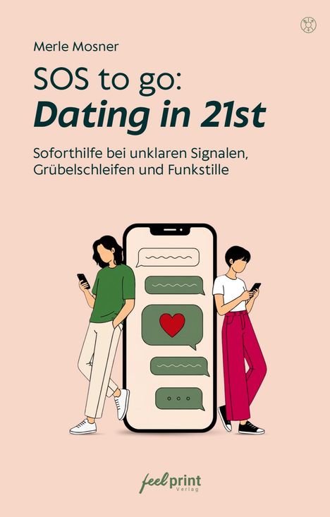„SOS to go: Dating in 21st“ mit Figuren, die auf Smartphones schauen, und einem großen Handy mit Nachrichten und Herz.