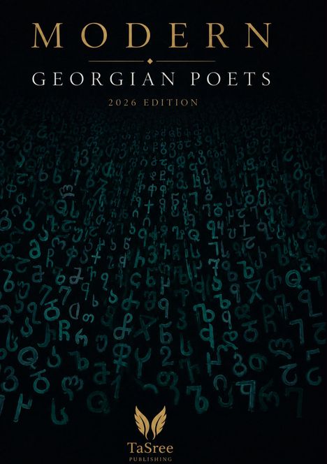 "Modern Georgian Poets 2026 Edition, TaSree Publishing." Dunkler Hintergrund mit zahlreichen georgischen Buchstaben.
