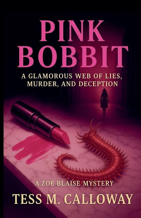 Tess M Calloway: Pink Bobbit, Buch