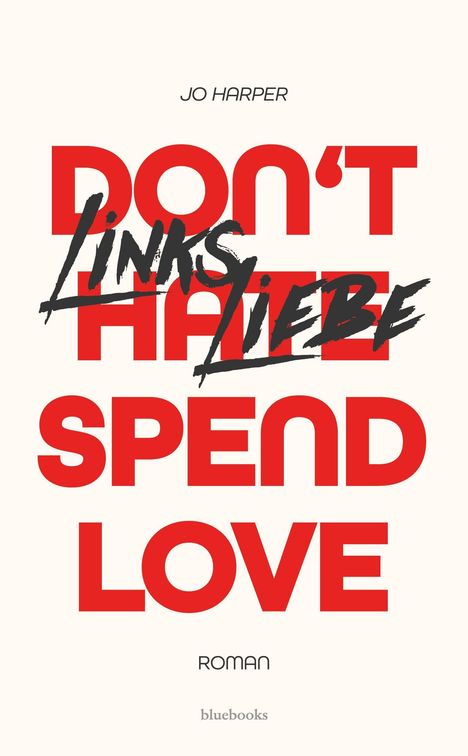Jo Harper: Linksliebe, Buch