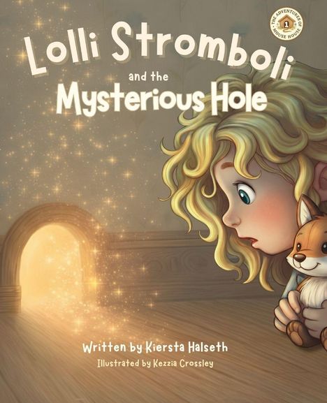 „Lolli Stromboli and the Mysterious Hole“, kleines Mädchen und Fuchs, leuchtendes Loch in der Wand.