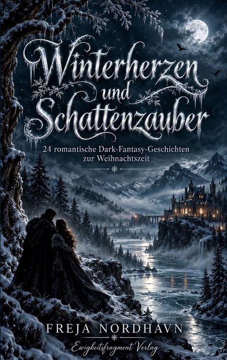 "Winterherzen und Schattenzauber" steht in frostiger Schrift. Eine verschneite, nächtliche Landschaft zeigt ein Schloss.