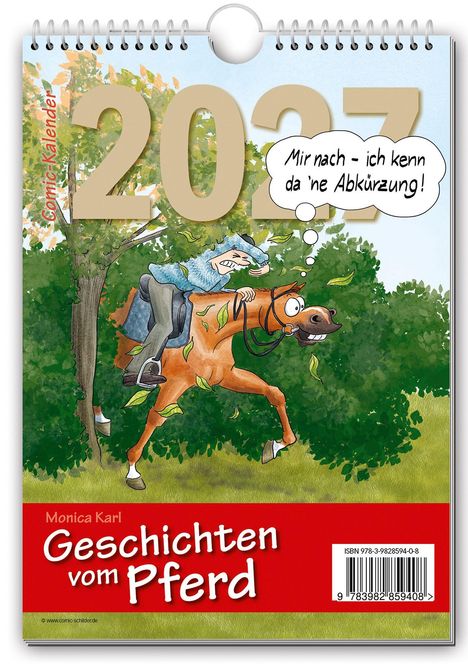2023, Comic-Kalender, "Mir nach - ich kenn da 'ne Abkürzung!", Monica Karl, Geschichten vom Pferd. Zeichnung: Reiter im Galopp.