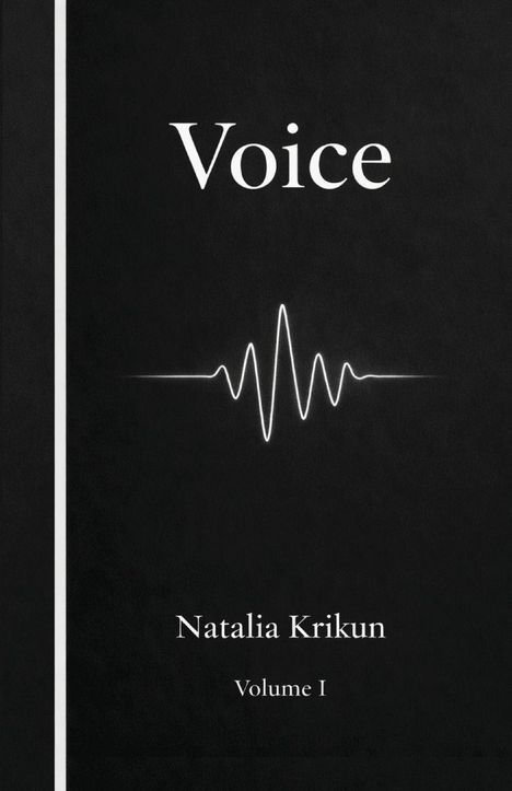 „Voice“ oben, darunter „Natalia Krikun“ und „Volume I“. Wellenform in der Mitte auf schwarzem Hintergrund.