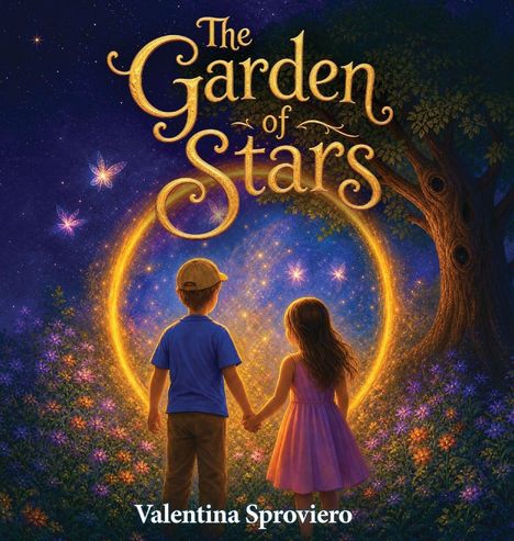 "The Garden of Stars", darunter "Valentina Sproviero". Illustration: Zwei Kinder stehen in einem magischen, blumenreichen Garten.