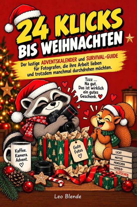 "24 Klicks bis Weihnachten". Ein Waschbär und ein Eichhörnchen mit Weihnachtsmützen, Kamera und Geschenken, dekorativer Hintergrund.