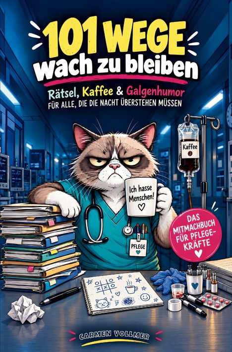 „101 Wege wach zu bleiben“ zeigt eine mürrische Katze in Arztkleidung mit Kaffee und Dokumenten in einem Krankenhaus.