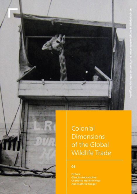 Colonial Dimensions of the Global Wildlife Trade, Buch