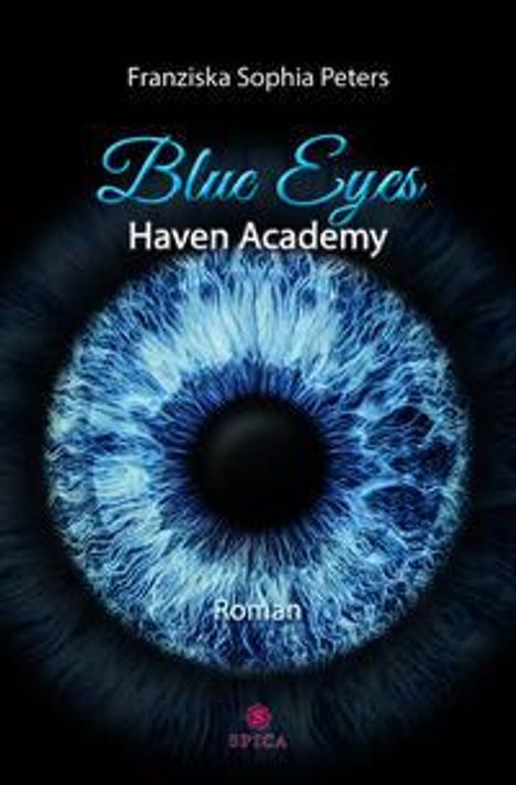 Franziska Sophia Peters: Blue Eyes, Buch