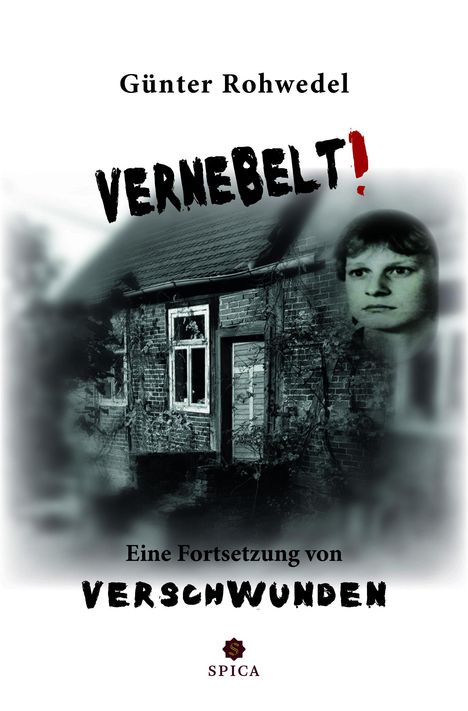 Günter Rohwedel: Vernebelt!, Buch
