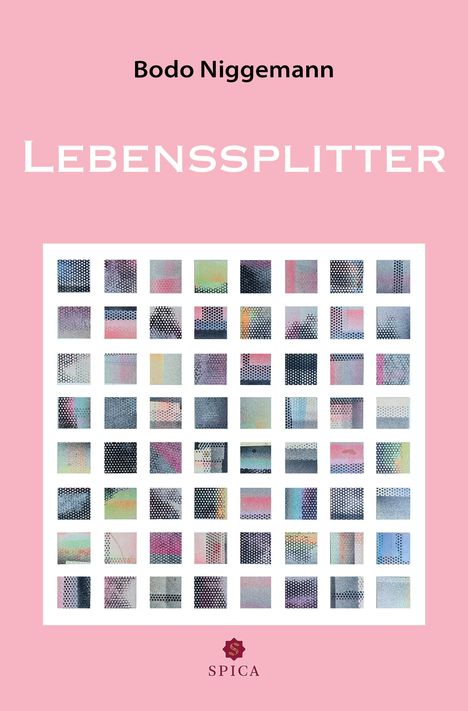 Bodo Niggemann: Lebenssplitter, Buch