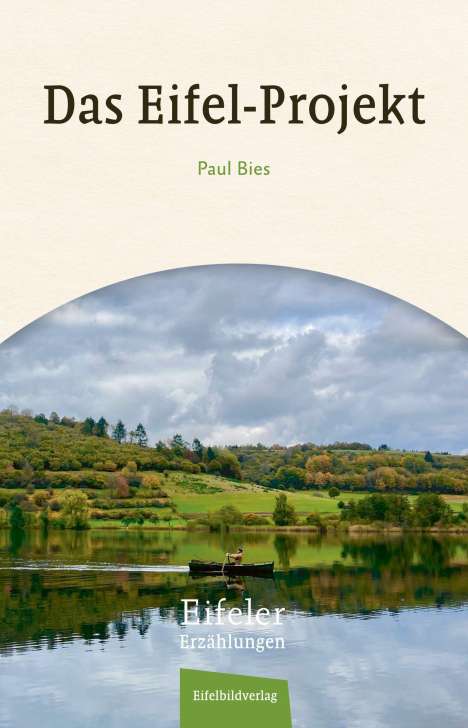 Paul Bies: Das Eifel Projekt, Buch