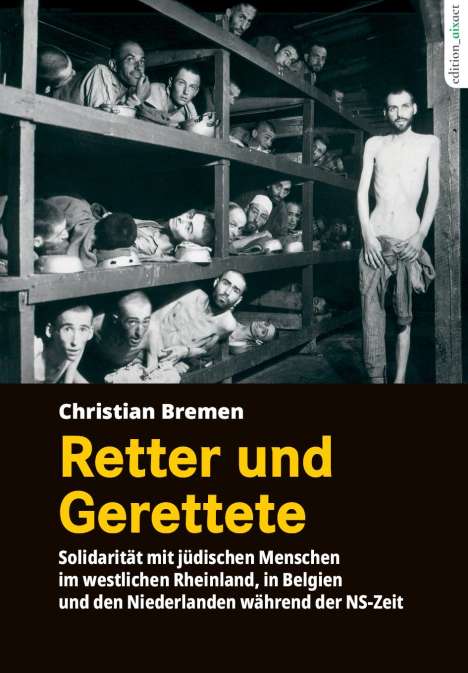 Christian Bremen: Retter und Gerettete, Buch