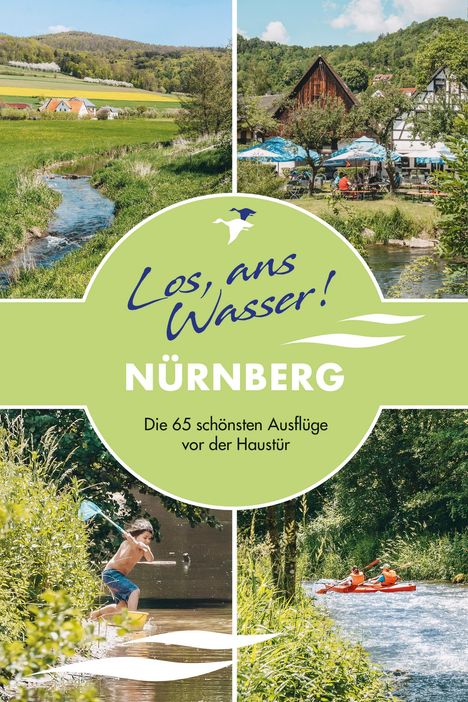 Nina Loos: Los, ans Wasser! Nürnberg, Buch