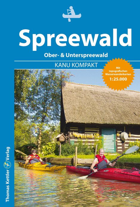 Michael Hennemann: Kanu Kompakt Spreewald, Buch