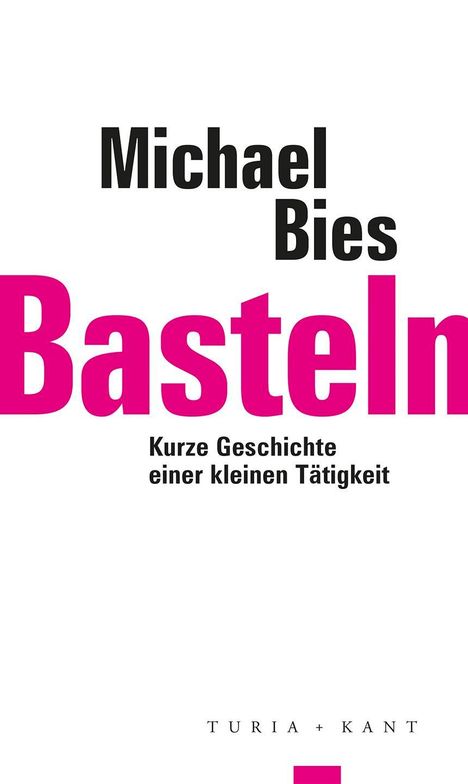 Michael Bies: Basteln, Buch