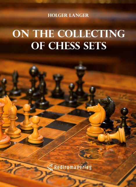 Holger Langer: On the Collecting of Chess Sets, Buch