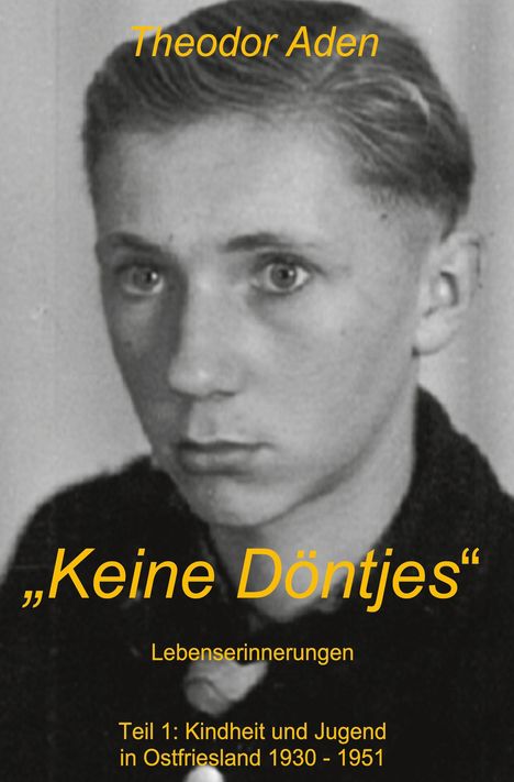 Theodor Aden: Keine Döntjes, Buch