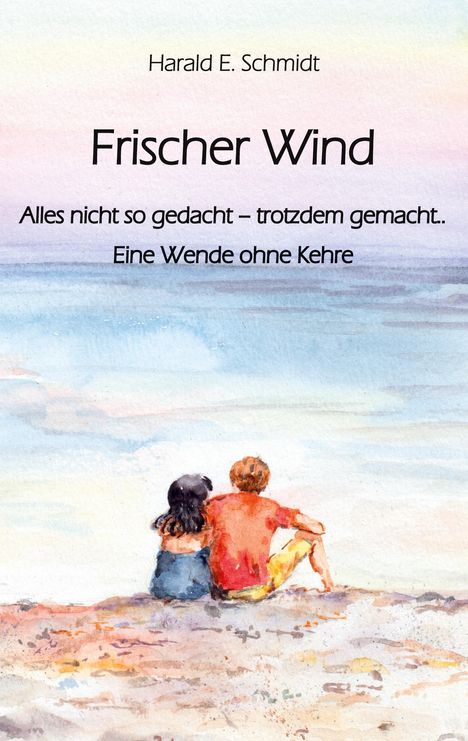 Harald E. Schmidt: Frischer Wind, Buch