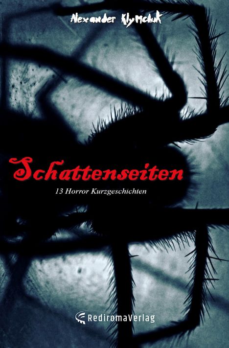 Alexander Klymchuk: Schattenseiten, Buch