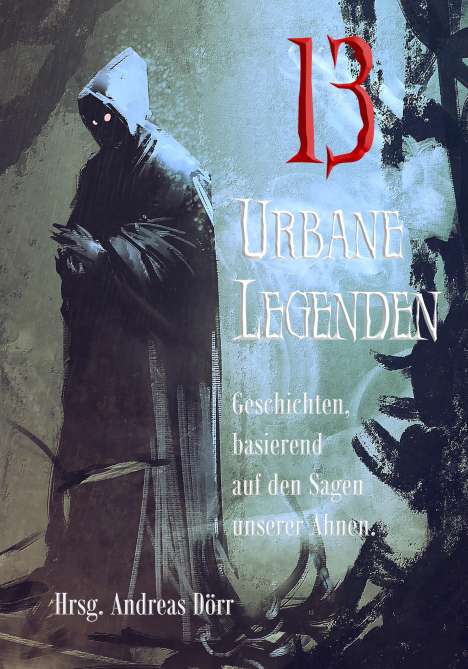 13 Urbane Legenden, Buch