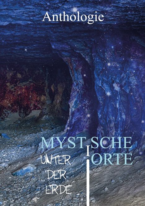 Petra Pribitzer: Mystische Orte unter der Erde, Buch