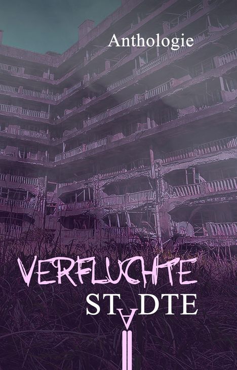Juliane Schiesel: Verfluchte Städte, Buch